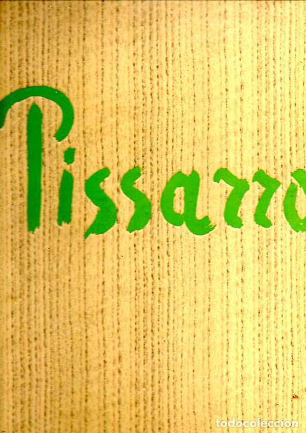 Libros: PISSARRO. - REWALD, John. - Foto 1