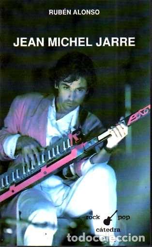 Libros: JEAN MICHEL JARRE. - ALONSO, Rub&eacute;n. - Foto 1