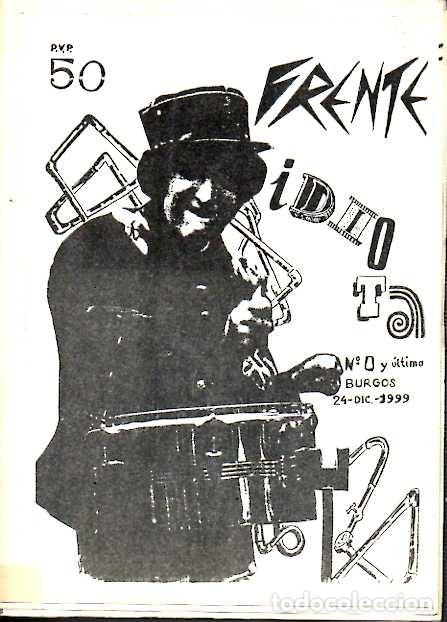 Libros: FRENTE IDIOTA. N&Uacute;MERO 0 Y &Uacute;LTIMO. - FANZINE. - Foto 1