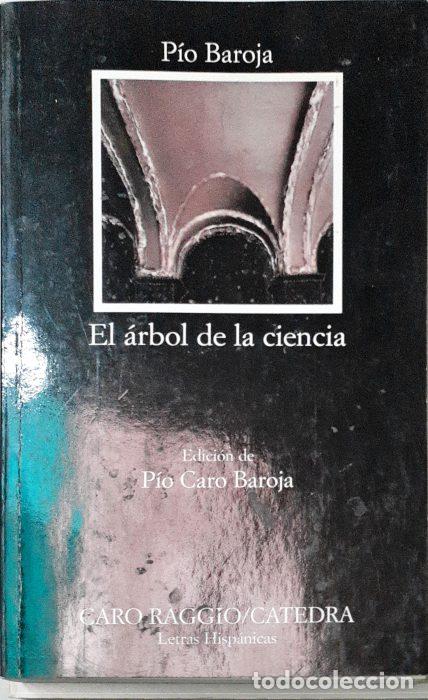 Libros: El &Aacute;rbol de la ciencia - BAROJA, PIO - Foto 1