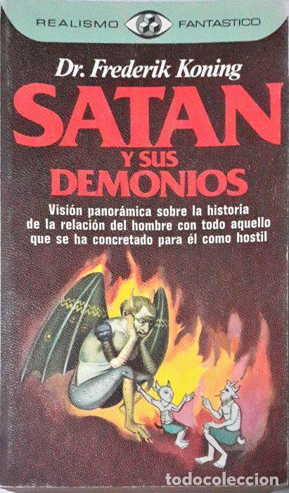 Libros: Sat&aacute;n y sus demonios - KONING, DR FREDERIK - Foto 1