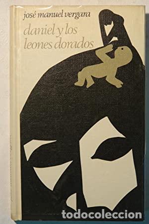 Libros: DANIEL Y LOS LEONES DORADOS - Vergara,Jos&eacute; Manuel - Foto 1