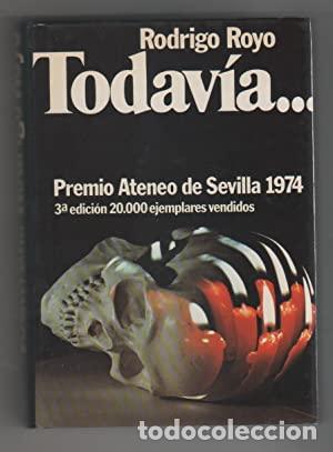 Libros: TODAV&Iacute;A� - Royo,Rodrigo - Foto 1
