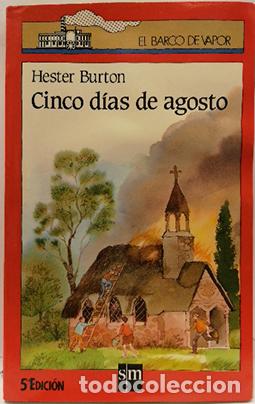 Libros: CINCO D&Iacute;AS DE AGOSTO - Burton,Hester - Foto 1