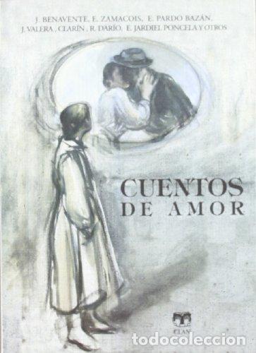 Libros: CUENTOS DE AMOR - Arellano,Francisco J. (Seleccionador) - Foto 1