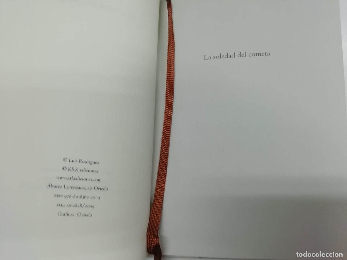 Libros: La soledad del cometa. Luis Rodr&iacute;guez. KRK ediciones 2009 - Foto 2