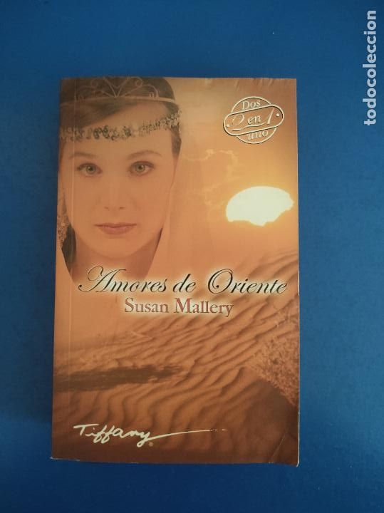 Libros: LIBRO DE AMORES DE ORIENTE DE SUSAN MALLERY A&Ntilde;O 2006 HARLEQUIN - Foto 1