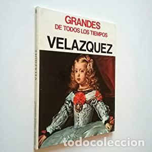 Libros: Grandes de todos los tiempos: Velazquez - Foto 1