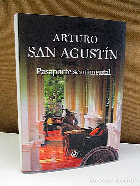 Libros: SAN AGUST&Iacute;N, ARTURO. - PASAPORTE SENTIMENTAL. - Foto 1