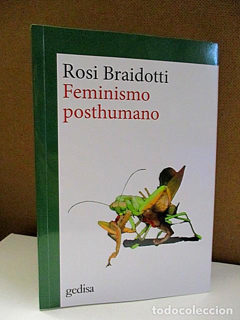 Libros: BRAIDOTTI, ROSI. - FEMINISMO POSTHUMANO. - Foto 1