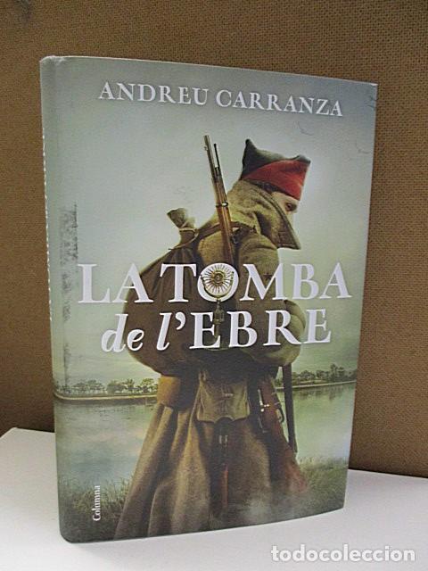 Libros: CARRANZA, ANDREU. - LA TOMBA DE LEBRE. - Foto 1