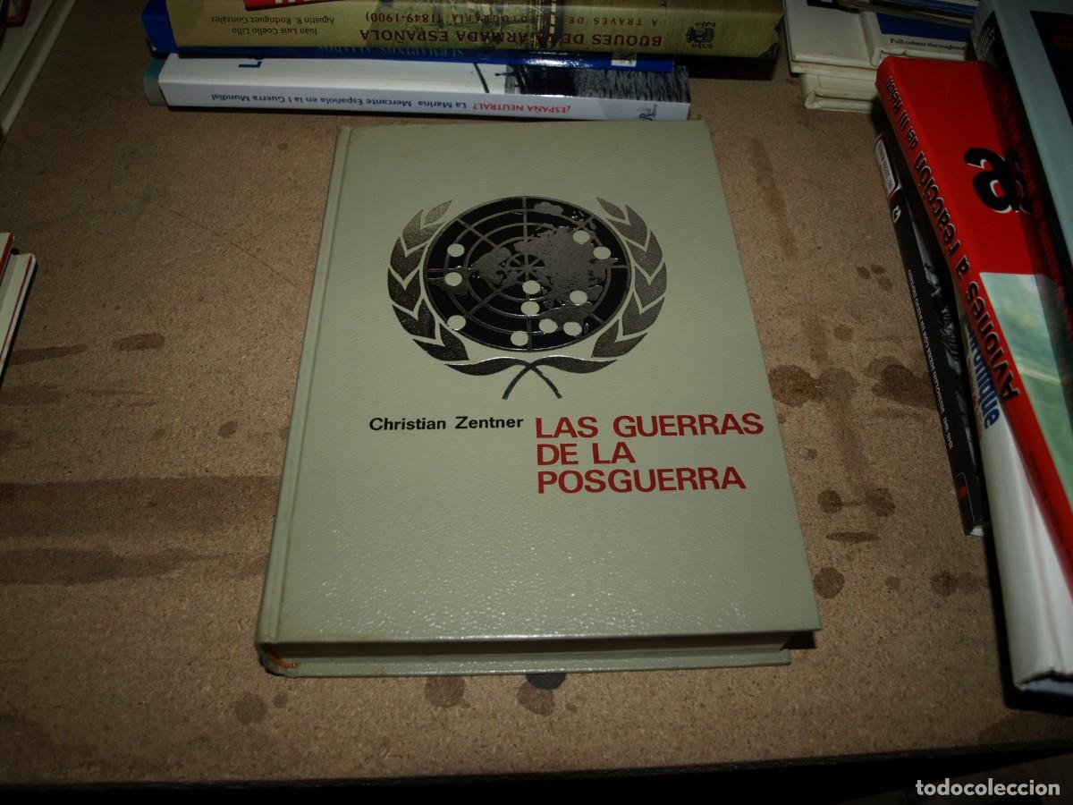 Libros: Christian Zentner, Las guerras de la postguerra - Foto 1