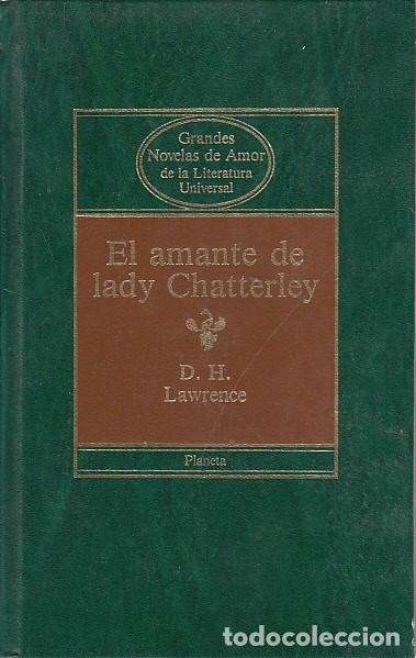 Libros: EL AMANTE DE LADY CHATTERLEY - LAWRENCE, D.H. - Foto 1
