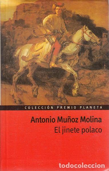 Libros: EL JINETE POLACO - MU&Ntilde;OZ MOLINA, ANTONIO - Foto 1