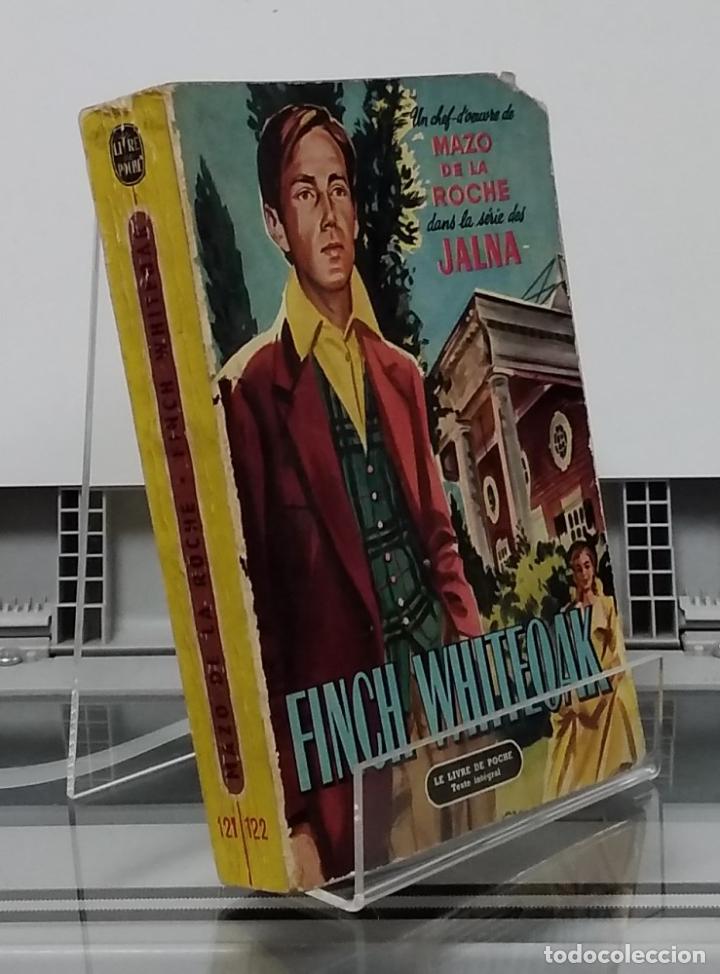 Libros: Finch Whiteoak (en fran&ccedil;ais) - Mazo de la Roche - Foto 1