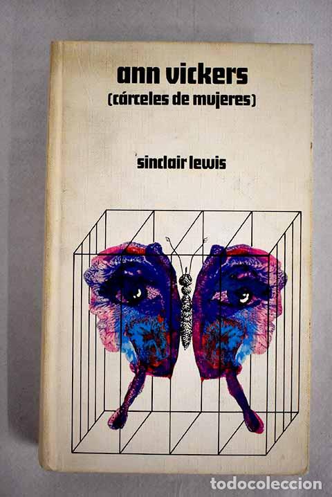 Libros: Ann Vickers: [C&aacute;rceles de mujeres].- Lewis, Sinclair - Foto 1