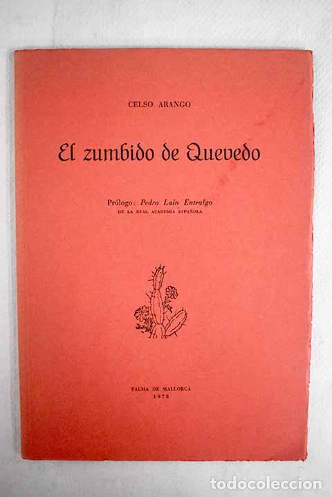Libros: El zumbido de Quevedo.- Arango Monta&ntilde;&eacute;s, Celso - Foto 1