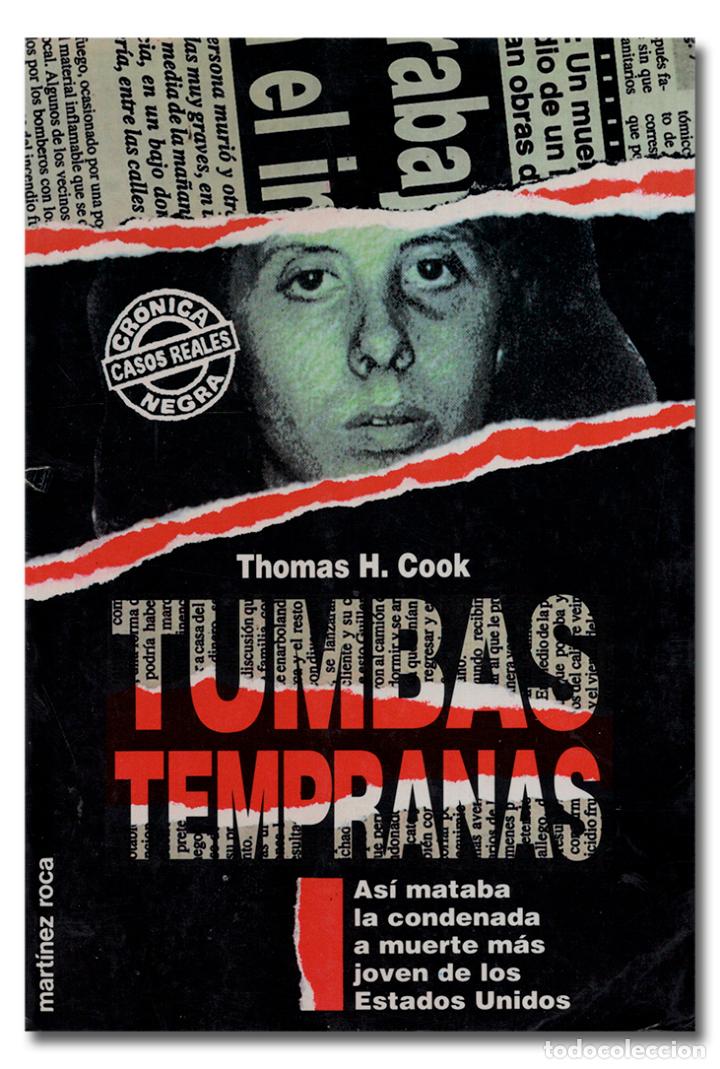 Libros: COOK (Thomas H.). Tumbas tempranas - Foto 1