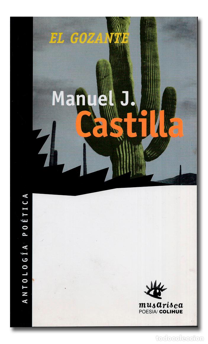 Libros: CASTILLA (Manuel J.). El gozante - Foto 1