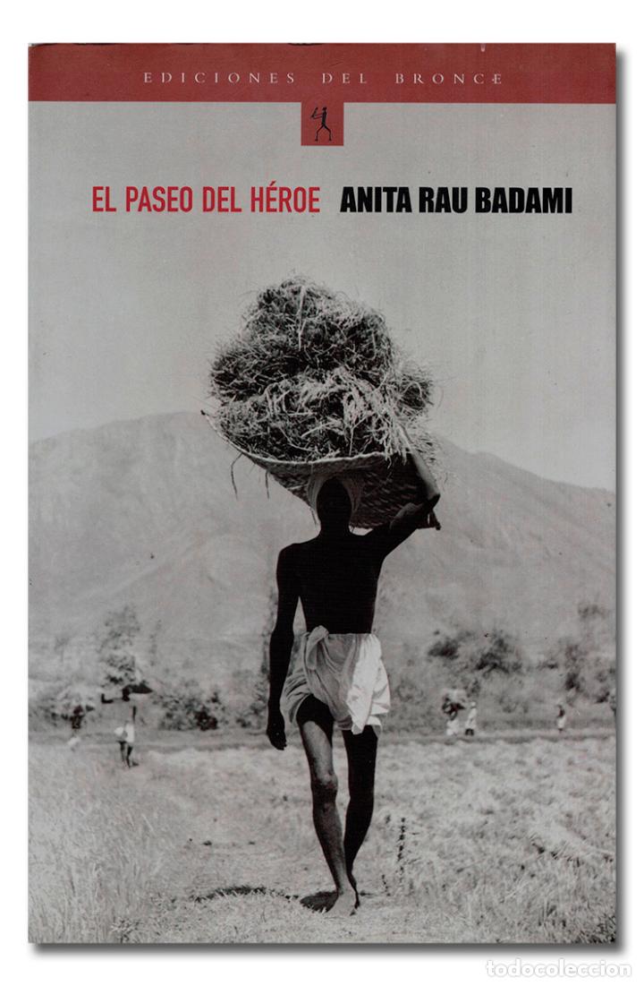 Libros: RAU BADAMI (Aita). El paseo del h&eacute;roe. Ediciones del Bronce, 2001 - Foto 1