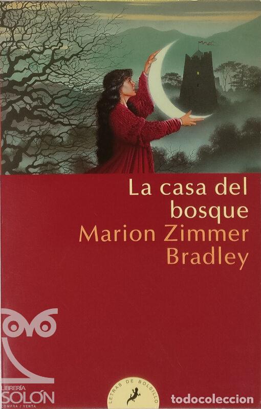 Libros: La casa del bosque - Marion Zimmer Bradley - Foto 1
