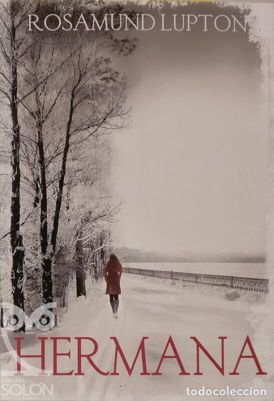 Libros: Hermana - Rosamund Lupton - Foto 1
