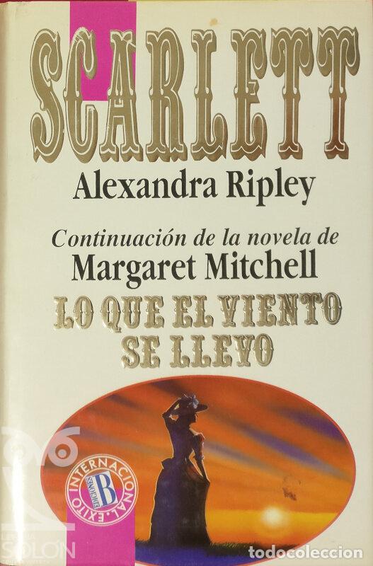 Libros: Scarlett - Alexandra Ripley - Foto 1