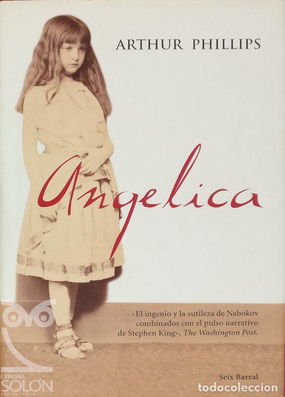 Libros: Angelica - Arthur Phillips - Foto 1