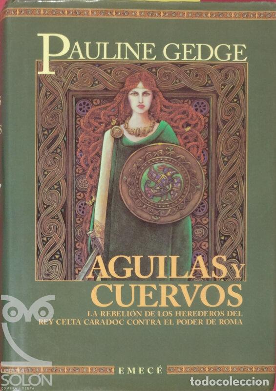 Libros: Aguilas y cuervos - Pauline Gedge - Foto 1