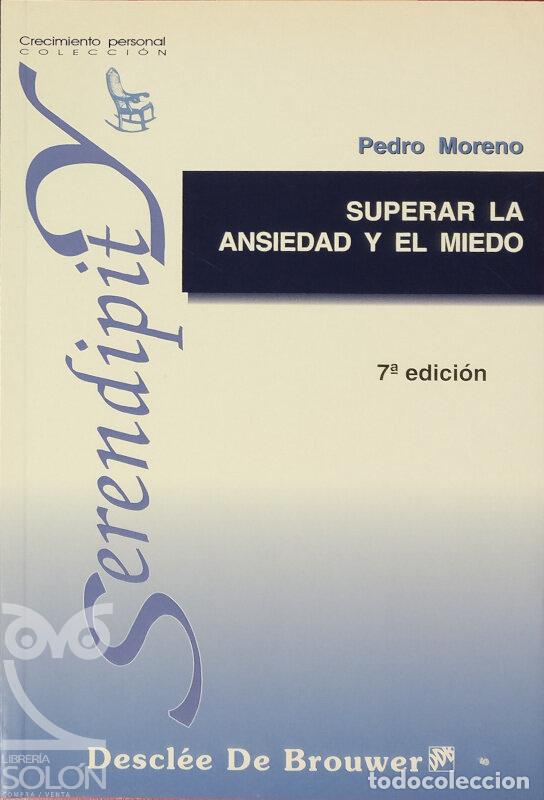 Libros: Superar la ansiedad y el miedo - Pedro Moreno - Foto 1
