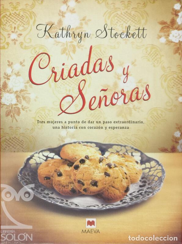 Libros: Criadas y se&ntilde;oras - Kathryn Stockett - Foto 1