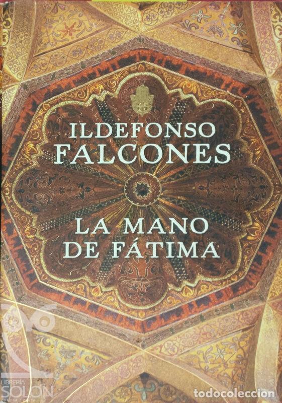 Libros: La mano de F&aacute;tima - Ildefonso Falcones - Foto 1