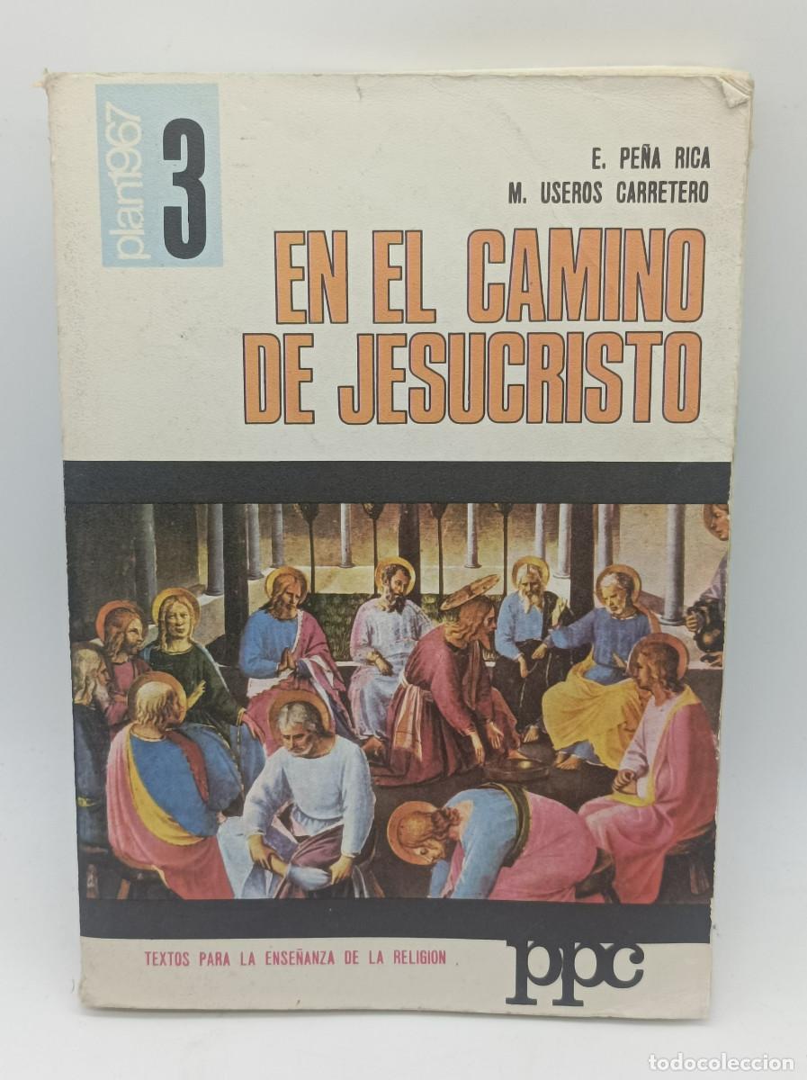 Libros: EN EL CAMINO DE JESUCRISTO - Foto 1