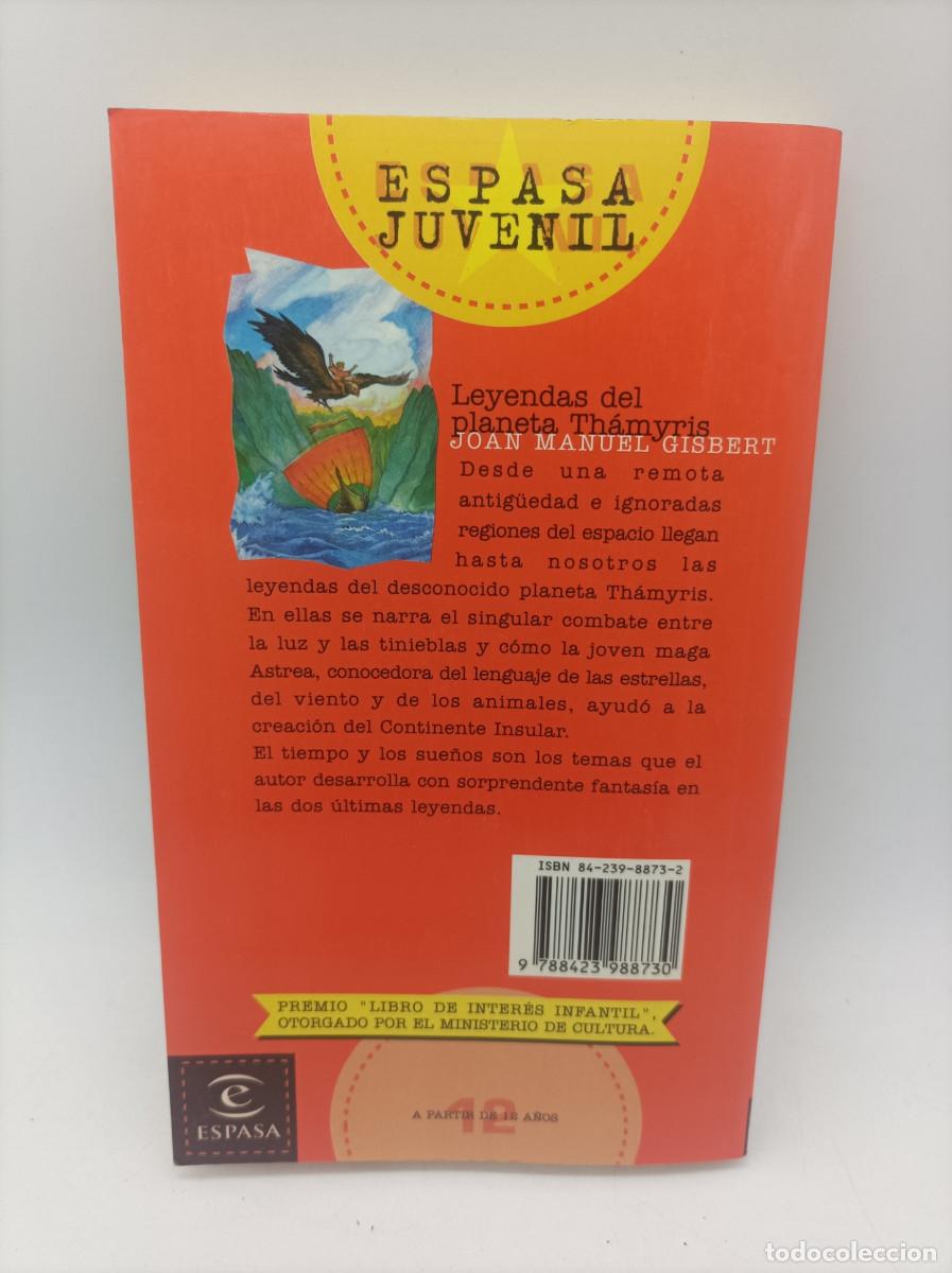 Libros: LEYENDAS DEL PLANETA THAMYRIS- JUAN MANUEL GISBERT - Foto 2