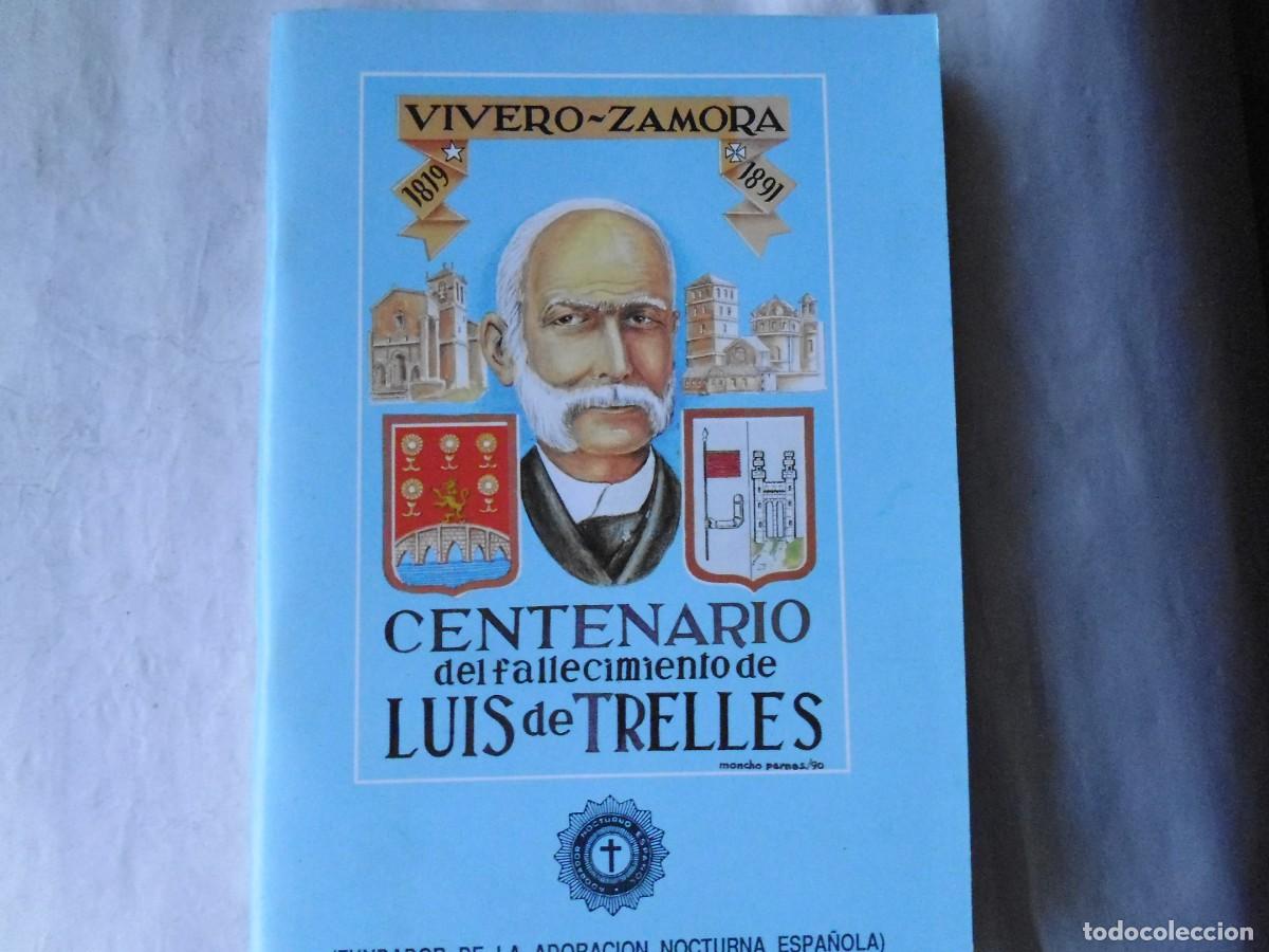 Libros: CENTENARIO DEL FALLECIMIENTO DE LUIS DE TRELLES - Foto 1