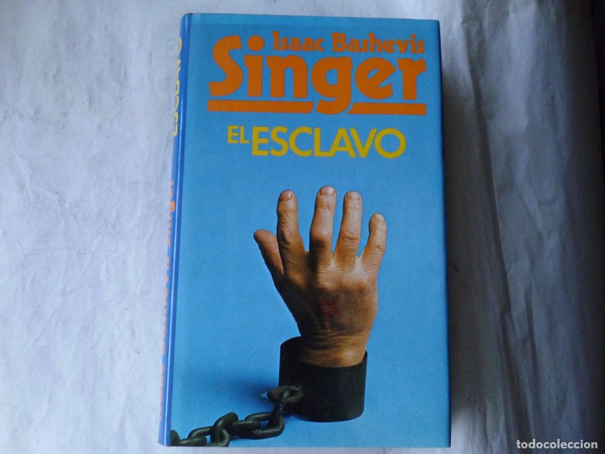 Libros: EL ESCLAVO - ISAAC BASHEVIS - Foto 1