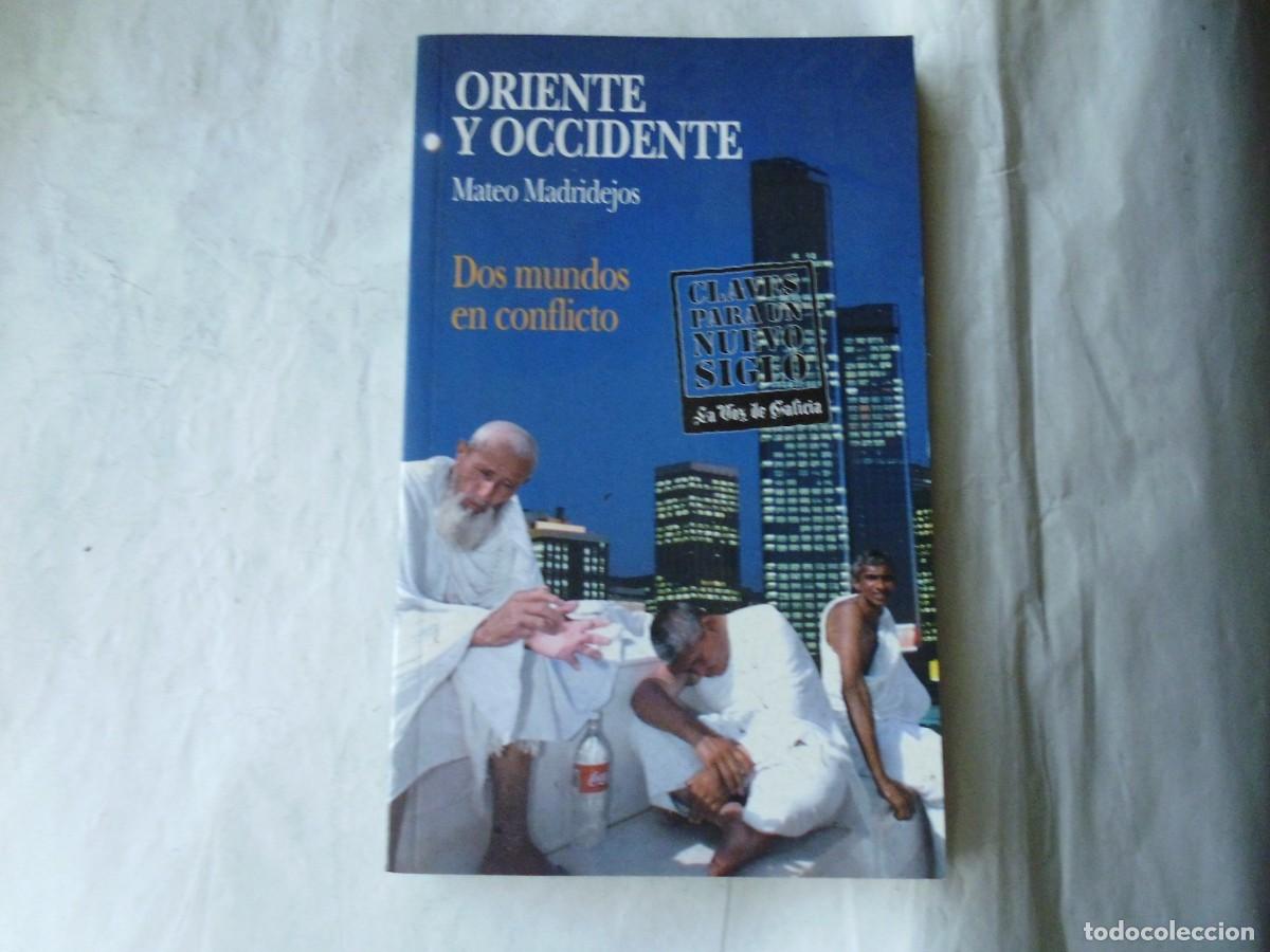 Libros: ORIENTE Y OCCIDENTE - MATEO MADRILEJOS - Foto 1