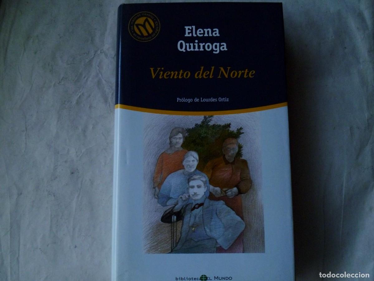Libros: VIENTO DEL NORTE - ELENA QUIROGA - Foto 1