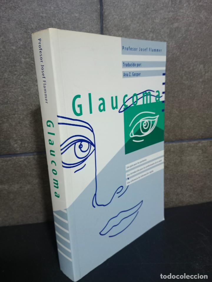 Libros: GLAUCOMA. ANA. Z. GASPAR. ELISABETH MEIER, Y OTROS AUTORES.