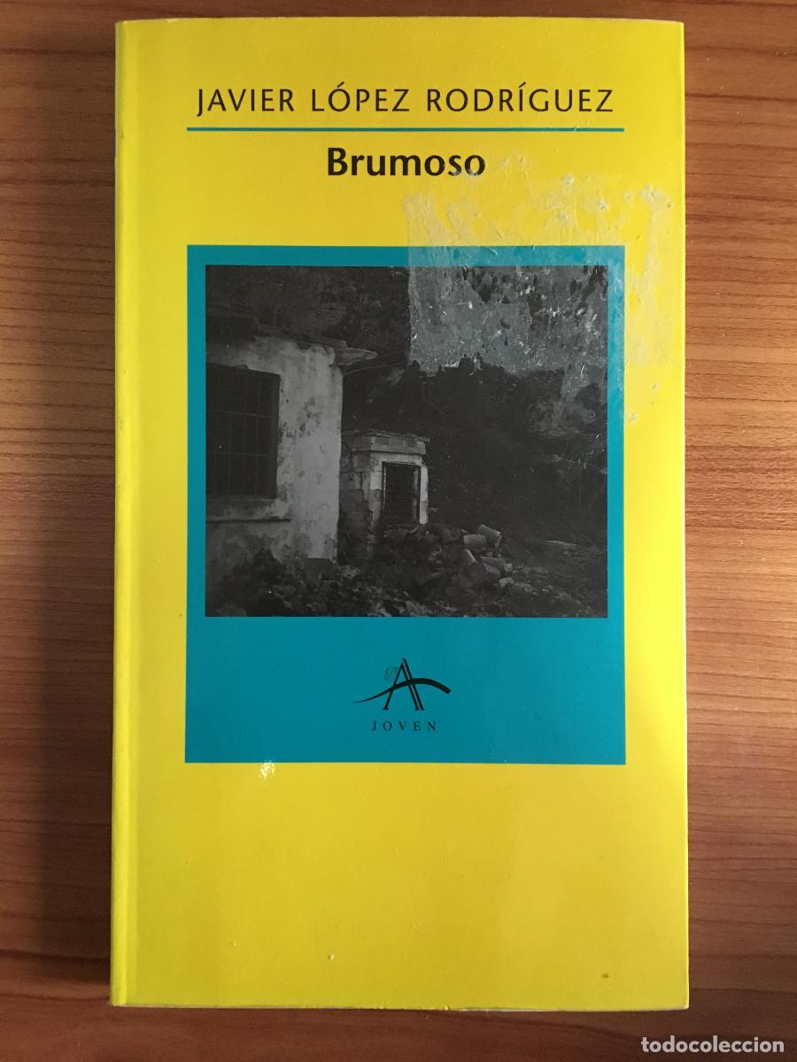 Libros: BRUMOSO - JAVIER LOPEZ RODRIGUEZ - Foto 1