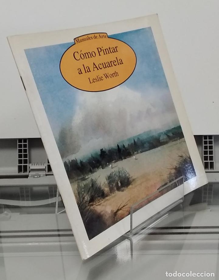 Libros: C&oacute;mo pintar flores a la acuarela - Leslie Worth - Foto 1