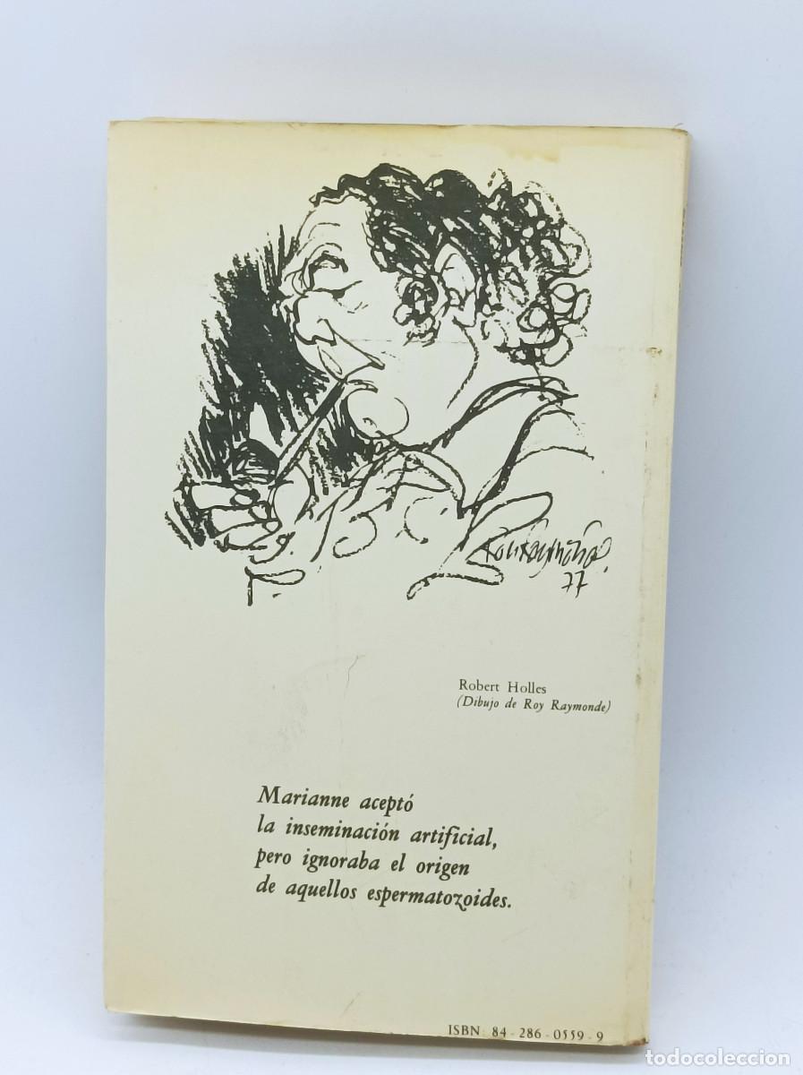 Libros: LA ABEJA REINA- ROBERT HOLLES - Foto 2
