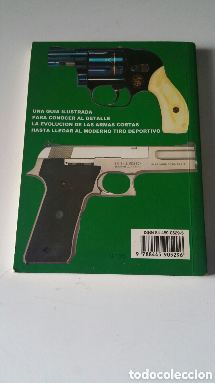Libros: Armas cortas. Brian Decourcy, editors, S. A. 2001. - Foto 3