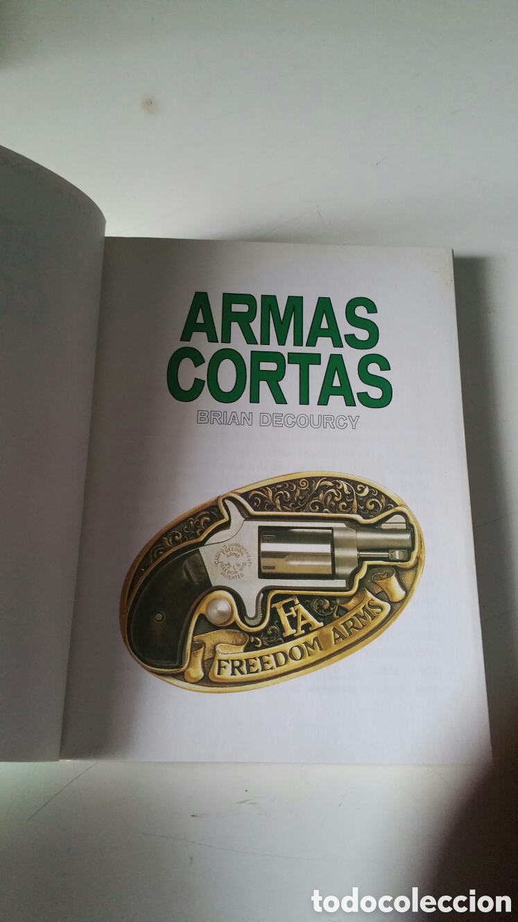 Libros: Armas cortas. Brian Decourcy, editors, S. A. 2001. - Foto 5