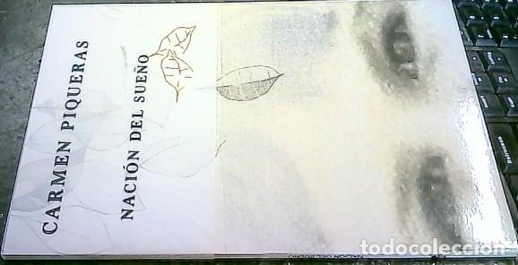 Libri di seconda mano: Naci&oacute;n del sue&ntilde;o - Piqueras Hern&aacute;ndez, Mar&iacute;a del Carmen: