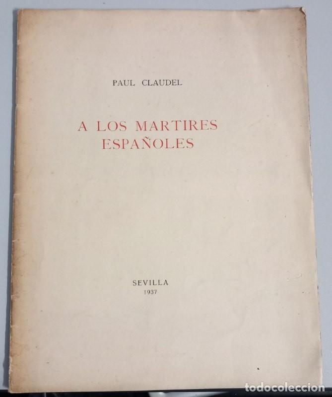 Libros: A los m&aacute;rtires espa&ntilde;oles. - CLAUDEL, Paul: - Foto 2