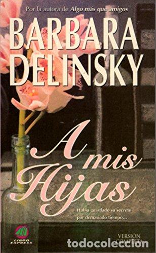 Libros: A MIS HIJAS - Foto 1