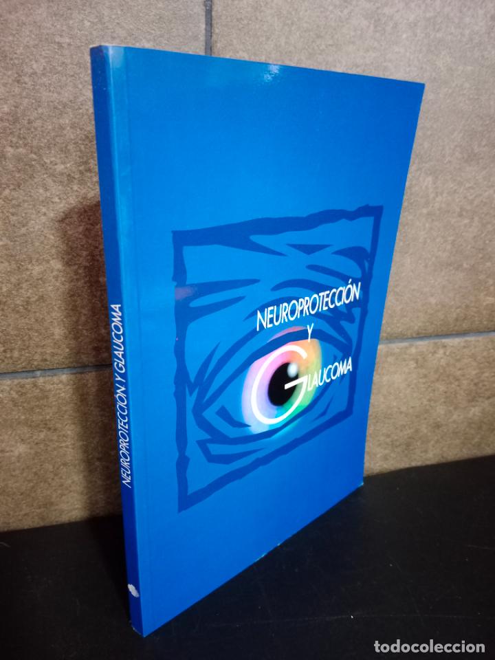 Livros em segunda m&atilde;o: NEUROPROTECCION Y GLAUCOMA. A. ANTON, A. CASTILLO GOMEZ Y OTROS AUTORES.