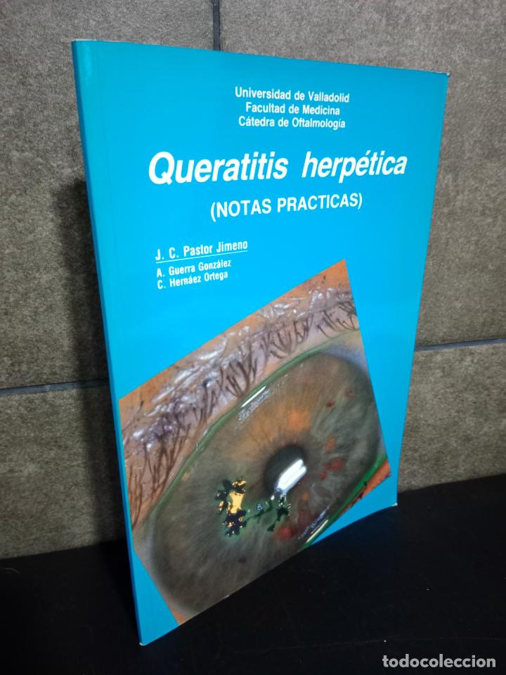 Livros em segunda m&atilde;o: QUERATITIS HERPETICA. NOTAS PRACTICAS. J.C. PASTOR JIMENO, A. GUERRA GONZALEZ, C. HERNAEZ ORTEGA.