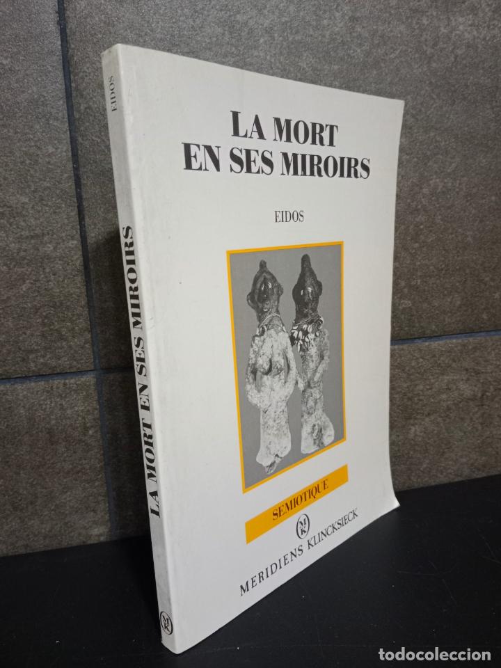 Libros: La Mort en ses miroirs. Michel Costantini. Franc&eacute;s. - Foto 1
